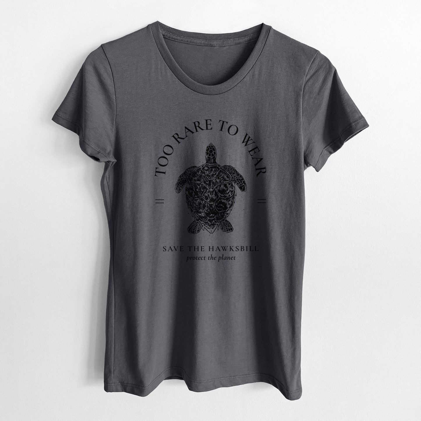 Too Rare to Wear - Save the Hawksbill - Women's Crewneck - Made in USA - 100% Organic Cotton