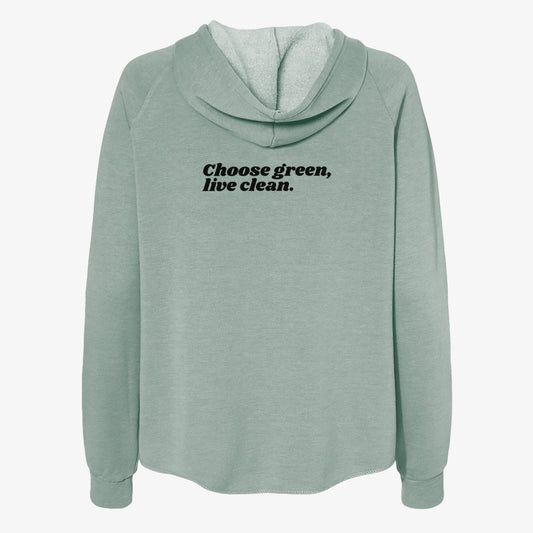 Choose Green, Live Clean - Women's Cali Wave Zip-Up Sweatshirt